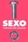 SEXO, MANUAL DEL USUARIO | 9788466611558 | ARNOTT, STEPHEN