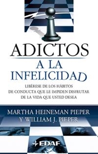 ADICTOS A LA INFELICIDAD | 9788441413085 | HEINEMAN, MARTHA