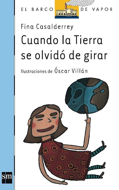 CUANDO LA TIERRA SE OLVIDO DE GIRAR | 9788434895225