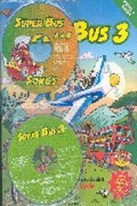 SUPER BUS 3 PUPIL'S BOOK (SEPARADO) 2003 | 9781405012669 | LOBO, MARIA JOSE/SUBIRA, PEPITA