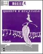 MUSICA 4 ESO ASTROLABI QUADERN | 9788448121723 | CANO NOGUÉ, MERCÈ / MARTÍNEZ COLL, JOAN / MAYOL PUENTES, JOSEP MARÍA
