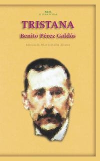 TRISTANA  COL LITERATURAS | 9788446015246 | PEREZ GALDOS, BENITO