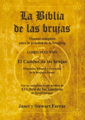 BIBLIA DE LAS BRUJAS, VOL.II | 9788495593085 | FARRAR, JANET Y STEWART