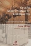 GESTION ADMINISTRATIVA DE COMPRAVENTA ED 2003 | 9788497711579 | LÓPEZ SOLERA, RAÚL / TAMAYO CHECA, EUGENIO