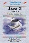 JAVA 2 J2SE 1.4 | 9788441515529 | MOLDES, F. JAVIER