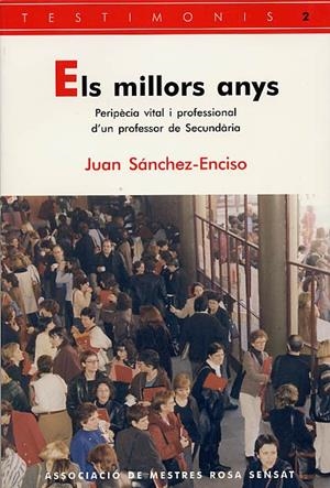 MILLORS ANYS, ELS | 9788495988065 | SANCHEZ, JUAN