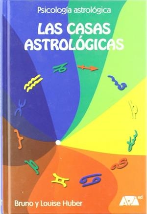 CASAS ASTROLOGICAS, LAS | 9788493279035 | HUBER, BRUNO Y LOUISE
