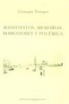 MANIFIESTOS, MEMORIAS, BORRADORES Y POLEMICA | 9788450052107 | TERRAGNI, GIUSEPPE