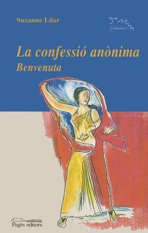 CONFESSIO ANONIMA. BENVENUTA, LA | 9788497790253 | LILAR, SUZANNE