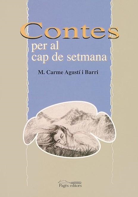 CONTES PER AL CAP DE SETMANA | 9788497790376 | AGUSTI I BARRI, M. CARME