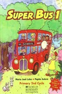 SUPER BUS 1 PUPIL'S BOOK (COMPLERT) | 9781405012621 | LOBO, MARIA JOSE
