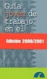 GUIA JOVEN DE TRABAJO EN EL EXTRANJERO | 9788495271013 | OSUNA, JUAN MANUEL