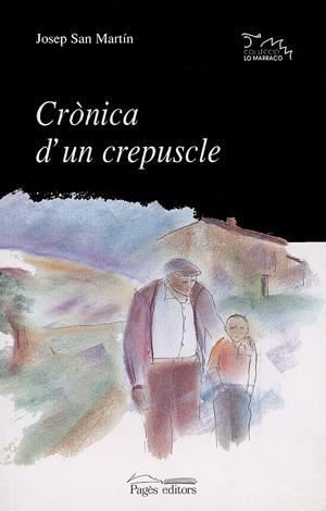 CRONICA D'UN CREPLUSCLE | 9788479356699 | SAN MARTIN, JOSEP