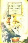 LIBRO DE LOS HECHIZOS DEL MAGO | 9788495939463 | PHILLPOTTS, BEATRICE - INGPEN, ROBERT (IL.LUST.)