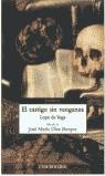 CASTIGO SIN VENGANZA, EL | 9788497598019 | DE VEGA, LOPE