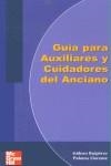 GUIA PARA AUXILIARES Y CUIDADORES DEL ANCIANO N ED | 9788448135027 | LLORENTE, PALOMA - RUIPEREZ, ISIDORO