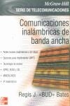 COMUNICACIONES INALAMBRICAS DE BANDA ANCHA | 9788448139766 | BUD BATES, REGIS J.