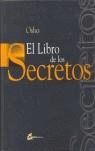 LIBRO DE LOS SECRETOS, EL | 9788484450504 | OSHO