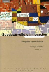 SUBDESARROLLO E INNOVACION | 9788483233580 | AROCENA, RODRIGO - SUTZ, JUDITH