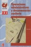 OPERACIONES ADMINISTRATIVAS Y DOCUMENTACION SANITARIA GM | 9788448130275 | ORTEGA, ARTURO
