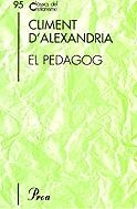 PEDAGOG, EL | 9788484376460 | ALEXANDRIA, CLIMENT D´