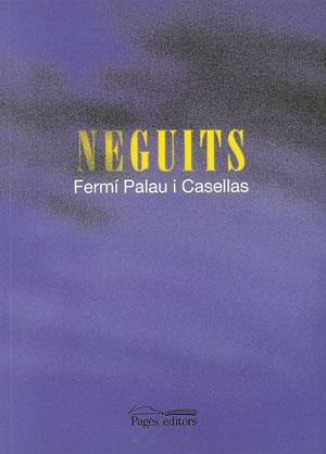 NEGUITS | 9788497790550 | PALAU I CASELLAS, FERMÍ