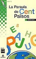 PARAULA DE CENT PAISOS, LA | 9788424695750 | MATA, MARTA