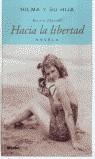 HILMA Y SU HIJA, HACIA LA LIBERTAD | 9788425337932 | THORVALL, KERSTIN