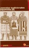 LEYENDAS TRADICIONALES ESPAÑOLAS II, INTERMEDIO A | 9788467090734 | AAVV