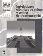 INSTALACIONES ELECTRICAS DE ENLACE Y CENTROS DE TRANSFORMACI | 9788448124076 | GUERRERO FERNANDEZ, ALBERTO