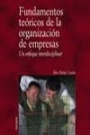 FUNDAMENTOS TEORICOS DE LA ORGANIZACION DE EMPRESAS : UN ENF | 9788436817942 | RIALP CRIADO, ALEX