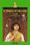 TRIBUTO DE LOS ELFOS, EL | 9788466717472 | VIDAL MANZANARES, CESAR (1958- )