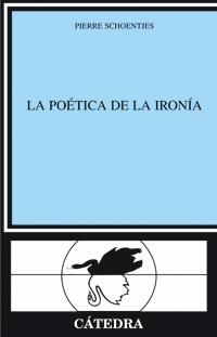 POETICA DE LA IRONIA | 9788437620725 | SCHOENTJES, PIERRE