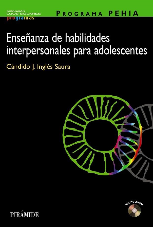 ENSEÑANZAS DE HABILIDADES INTERPERSONALES PARA ADOLESCENTES | 9788436817225 | INGLES, CANDIDO J