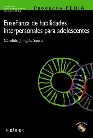 ENSEÑANZAS DE HABILIDADES INTERPERSONALES PARA ADOLESCENTES | 9788436817225 | INGLES, CANDIDO J