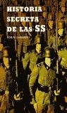 HISTORIA SECRETA DE LAS SS | 9788497341318 | LUMSDEN, ROBIN