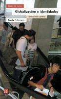 GLOBALIZACION E IDENTIDADES | 9788474266634 | LUCAS, JOVIER DE