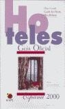GUIA OFICIAL HOTELES 2000 | 9788481521429 | TURESPAÑA