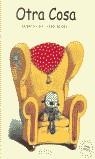 OTRA COSA | 9788484231523 | CAVE, KATHRIN/ RIDDEL, CHRIS