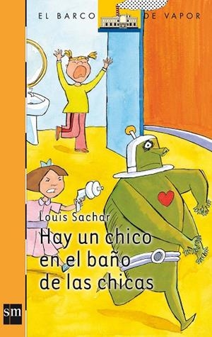 HAY UN CHICO EN EL BAÑO DE LAS CHICAS | 9788434896130 | SACHAR, LOUIS