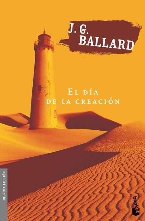 DIA DE LA CREACION ,EL | 9788445074763 | BALLARD, J G