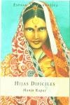 HIJAS DIFICILES | 9788467012644 | KAPUR, MANJU