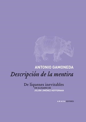 DESCRIPCION DE LA MENTIRA | 9788496258037 | GAMONEDA LOBON, ANTONIO (1931- )