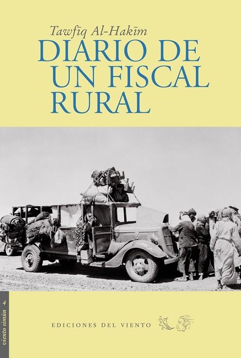 DIARIO DE UN FISCAL RURAL | 9788493300135 | HAKIM, TAWFIQ AL-