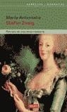 MARIA ANTONIETA , ESPLENDOR Y TRAGEDIA DE UNA REINA | 9788483065594 | ZWEIG, STEFAN