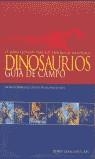 DINOSAURIOS, GUIA DE CAMPO | 9788475562681 | GEE, HENRY / REY, LUIS V