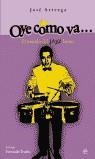 OYE COMO VA | 9788497341394 | ARTEAGA, JOSE