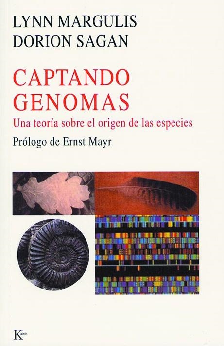 CAPTANDO GENOMAS | 9788472455511 | MARGULIS, LYNN / SAGAN, DORION