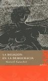 RELIGION EN LA DEMOCRACIA, LA | 9788496095359 | GAUCHER, MARCEL