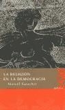 RELIGION EN LA DEMOCRACIA, LA | 9788496095359 | GAUCHER, MARCEL